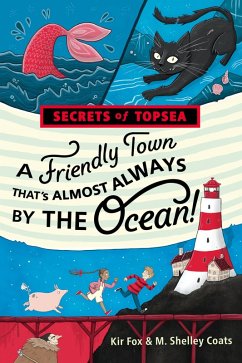 A Friendly Town That's Almost Always by the Ocean! (eBook, ePUB) Cover A Friendly Town That's Almost Always by the Ocean! (eBook, ePUB)