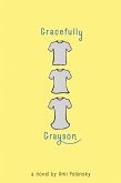 Gracefully Grayson (eBook, ePUB)