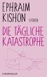 Die tägliche Katastrophe (eBook, ePUB) - Bild 1