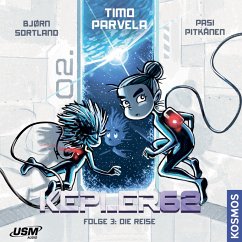 Die Reise / Kepler62 Bd.3 (MP3-Download) - Parvela, Timo; Sortland, Bjørn