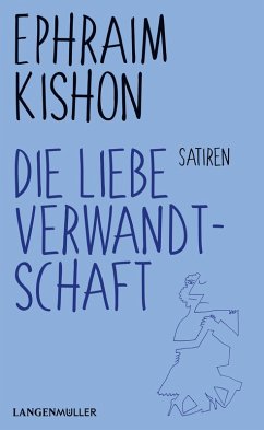 Die liebe Verwandtschaft (eBook, ePUB) - Kishon, Ephraim