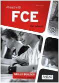 Ahead with FCE for schools B2 - Skills Builder for Writing and Speaking