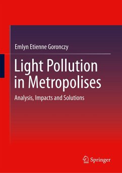 Light Pollution in Metropolises - Goronczy, Emlyn Etienne