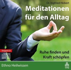 Meditationen für den Alltag - Hobert, Ingfried