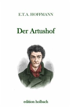 Der Artushof - Hoffmann, E. T. A.