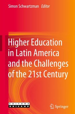 Higher Education in Latin America and the Challenges of the 21st Century