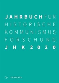 Jahrbuch für Historische Kommunismusforschung 2020 - Bundesstiftung zur Aufarbeitung der SED-Diktatur