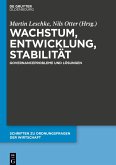 Wachstum, Entwicklung, Stabilität