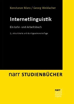 Internetlinguistik - Marx, Konstanze;Weidacher, Georg