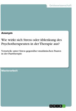 Wie wirkt sich Stress oder Ablenkung des Psychotherapeuten in der Therapie aus?