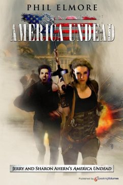 America Undead - Ahern, Jerry; Ahern, Sharon; Elmore, Phil
