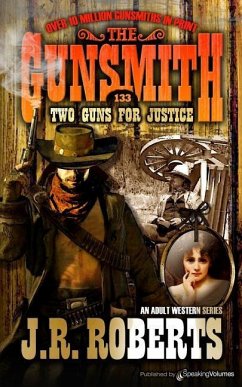 Two Guns for Justice - Roberts, J. R.