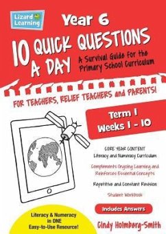 Lizard Learning 10 Quick Questions A Day Year 6 Term 1 - Holmberg-Smith, Cindy