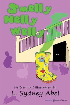 Smelly Nelly Welly - Abel, L. Sydney