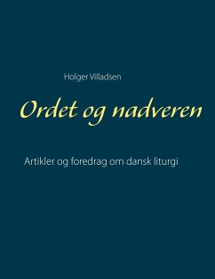 Ordet og nadveren - Villadsen, Holger