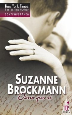 Dime que si - Brockmann, Suzanne