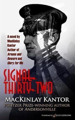 Signal Thirty-Two - Kantor, Mackinlay