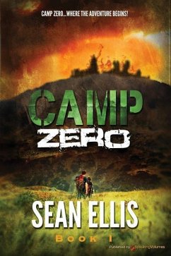 Camp Zero - Ellis, Sean