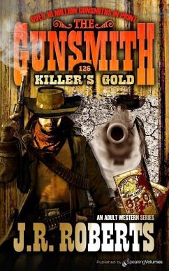 Killer's Gold - Roberts, J. R.