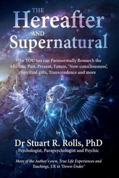 The Hereafter and Supernatural - Rolls, Stuart R.