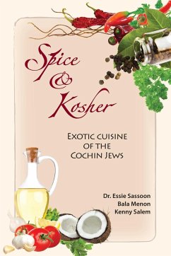 Spice & Kosher - Exotic Cuisine of the Cochin Jews - Menon, Bala; Salem, Kenny; Sassoon, Essie
