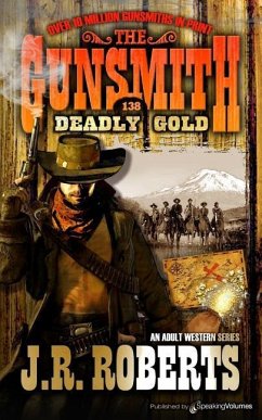 Deadly Gold - Roberts, J. R.