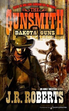 Dakota Guns - Roberts, J. R.