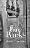 Paris Blinks: Fifty 50-Word Stories Set In and Around Paris