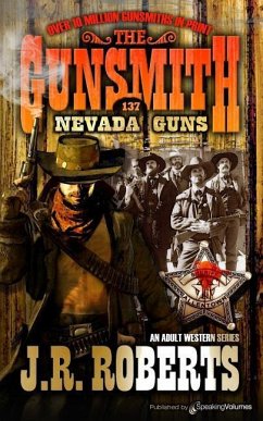 Nevada Guns - Roberts, J. R.
