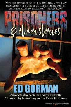Prisoners & Other Stories - Gorman, Ed