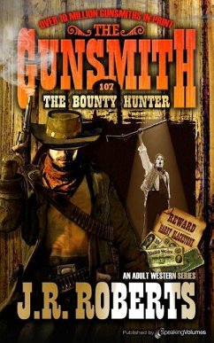 The Bounty Hunter - Roberts, J. R.