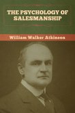 The Psychology of Salesmanship