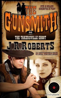 The Takersville Shoot - Roberts, J. R.