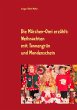 Die Märchen-Omi erzählt: Weihnachten... - Bild 1