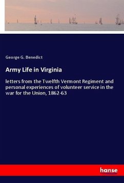 Army Life in Virginia - Benedict, George G.