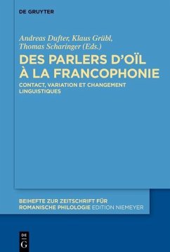 Cover Des parlers d'oïl à la francophonie (eBook, PDF)