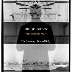 Anonymous Man - Nally,Donald/The Crossing