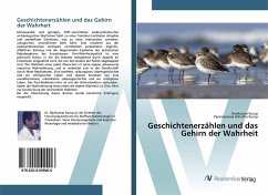 Geschichtenerzählen und das Gehirn der Wahrheit - Kurup, Ravikumar;Kurup, Parameswara Achutha