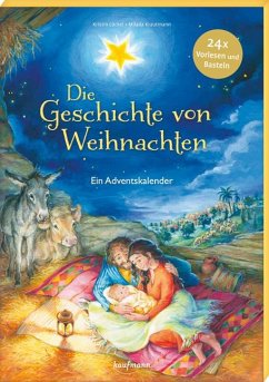 Die Geschichte von Weihnachten - Lückel, Kristin