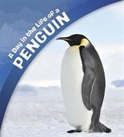 A Day in the Life of a Penguin - Katz Cooper, Sharon