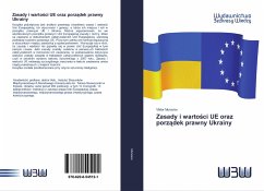 Zasady i warto¿ci UE oraz porz¿dek prawny Ukrainy