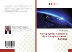 Rôles physiopathologiques de la transglutaminase 2 humaine - Gatta, Nicola Gaetano;Gentile, Vittorio