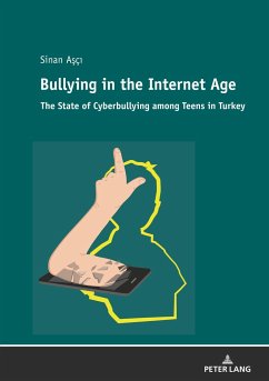 Bullying in the Internet Age - Asci, Sinan