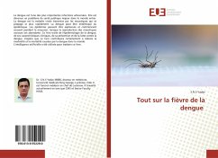 Tout sur la fièvre de la dengue - Yadav, S.N.S