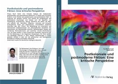 Postkoloniale und postmoderne Fiktion: Eine kritische Perspektive - Mohammad, Taj;Idris, Soada