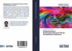 Postkolonialna i Postmodernistyczna Fikcja: Perspektywa krytyczna - Mohammad, Taj;Idris, Soada