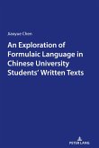An Exploration of Formulaic Language in Chinese University Students¿ Written Texts