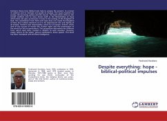 Despite everything: hope - biblical-political impulses