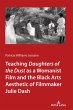 Teaching <I>Daughters of the Dust</I>... - Bild 1