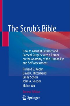 The Scrub's Bible - Koplin, Richard S.;Ritterband, David C.;Schorr, Emily